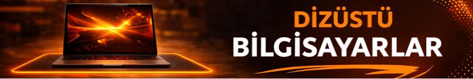 Laptop Dizüstü Bilgisayar